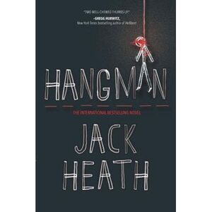 Hangman -- Jack Heath